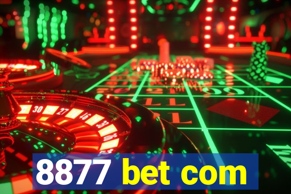 8877 bet com